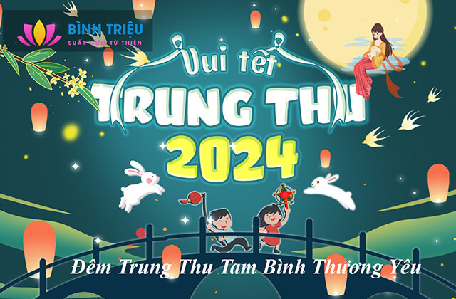 Đêm Trung Thu Tam Bình Thương Yêu 2024